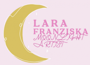 Lara Franziska | Moonlightartist | Art-Shop